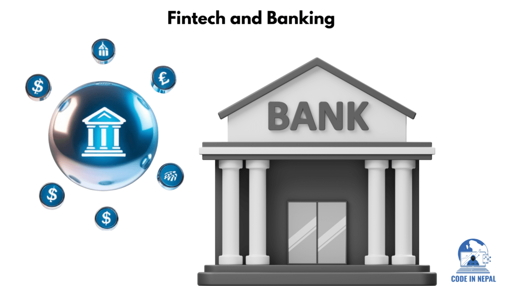 Fintech and Banking