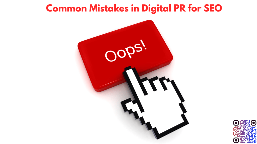 Common Mistakes in Digital PR for SEO