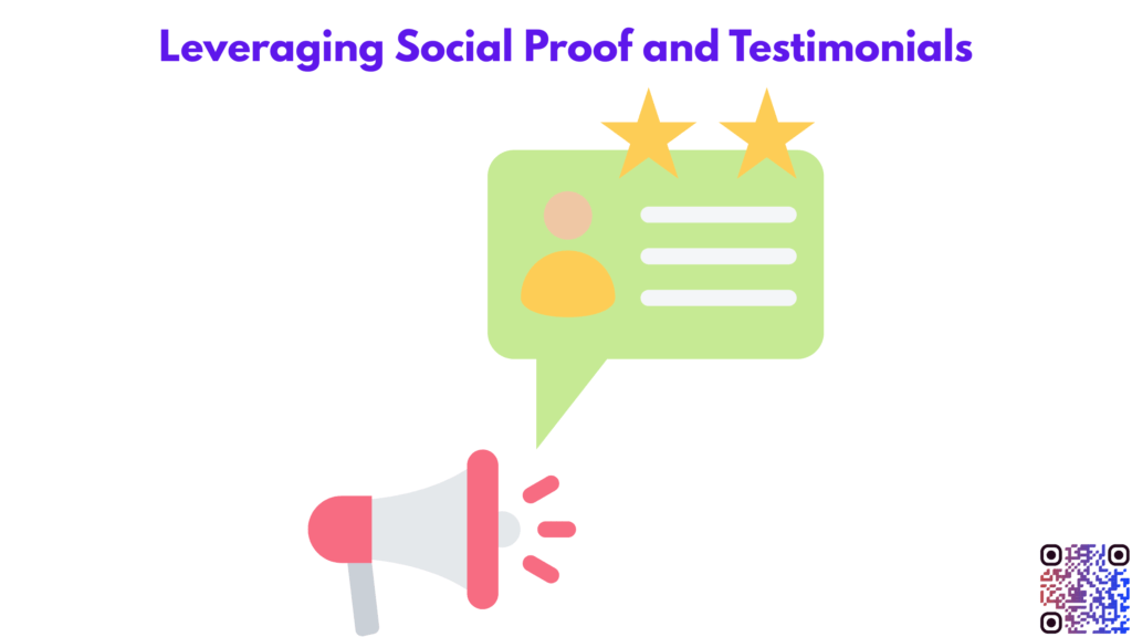 Leveraging Social Proof and Testimonials