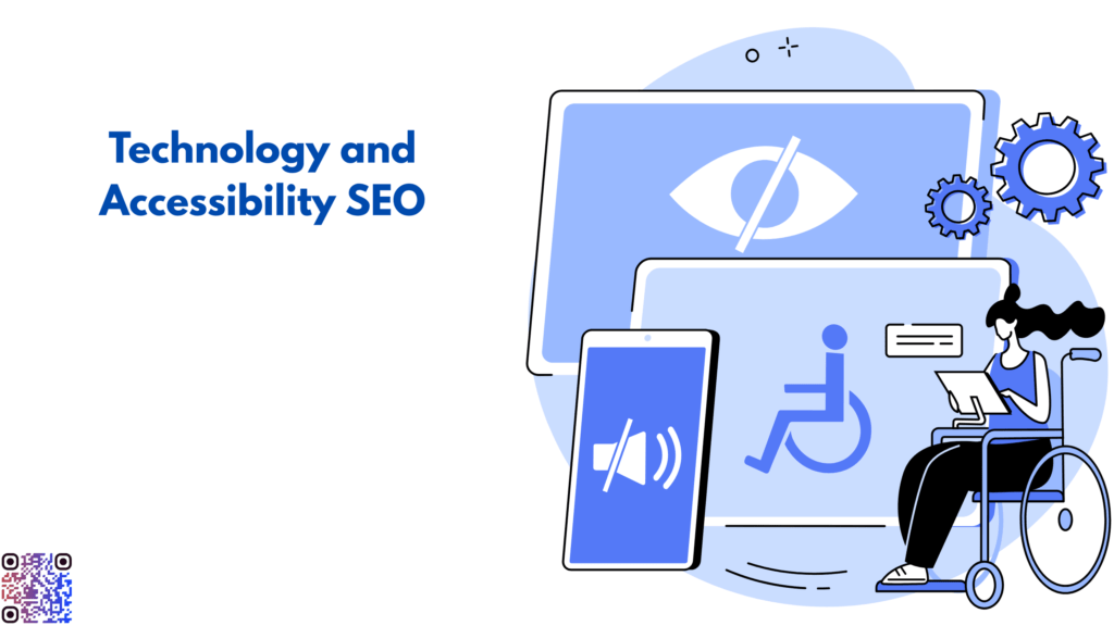 Technology and Accessibility SEO