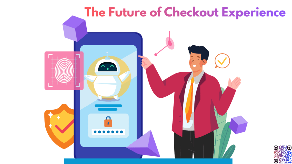 The Future of Checkout Experience