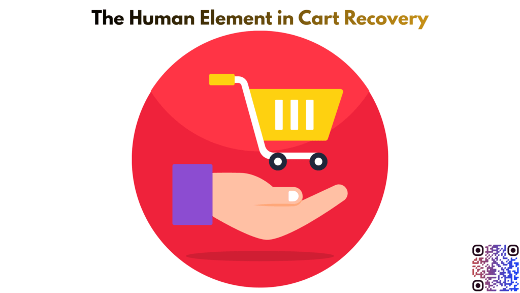 The Human Element in Cart Recovery