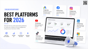 Online Advertising: Best Platforms for 2026